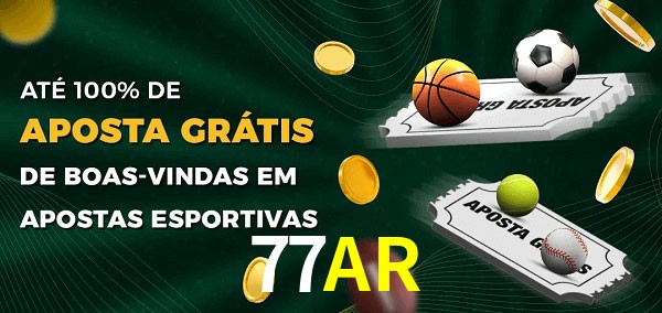 77AR Ate 100% de Aposta Gratis